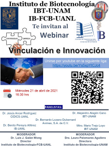 Webinar conjunto de los Institutos de Biotecnologa de la UNAM y de la UANL.