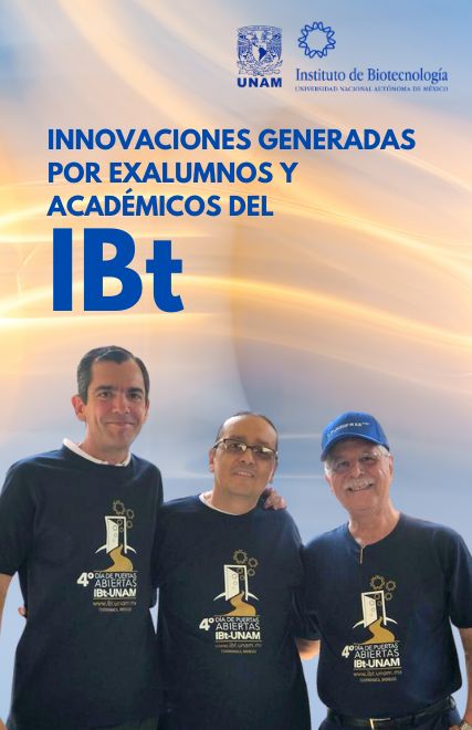 Innovaciones generadas por ex-alumnos y académicos del IBt se muestran al público en el “Día de Puertas Abiertas en Familia” del IBt-UNAM