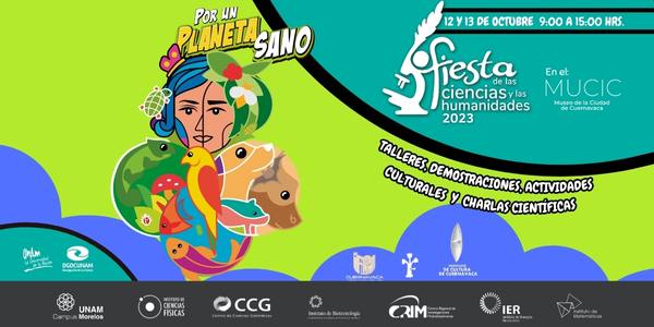 Por primera vez el campus Morelos será sede de la Fiesta de las Ciencias y las Humanidades 2023