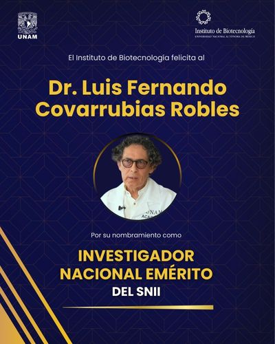 Nombran Investigador Nacional Emérito del SNII al Dr. Luis Fernando Covarrubias Robles